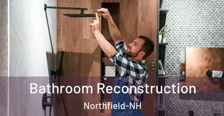 inner Bathroom imggen Bathroom Reconstruction Northfield-NH