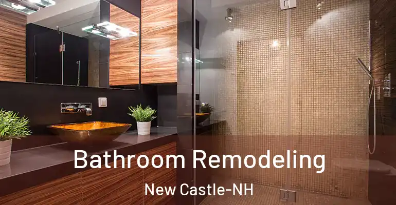 inner Bathroom imggen Bathroom Remodeling New Castle-NH