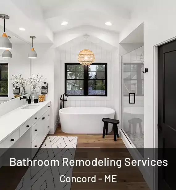  Bathroom Remodeling Services Concord - ME