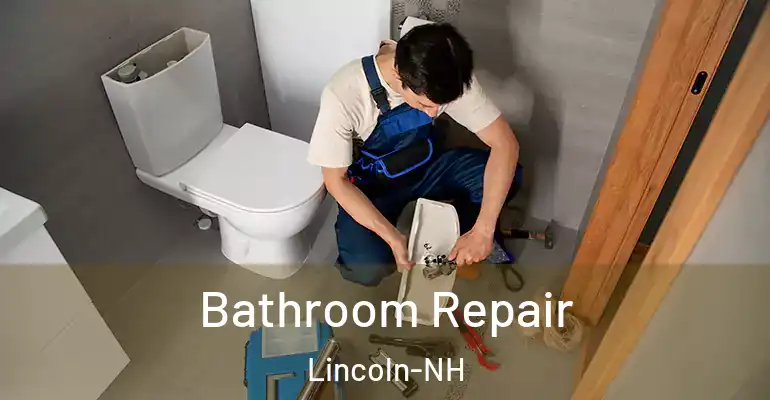 inner Bathroom imggen Bathroom Repair Lincoln-NH