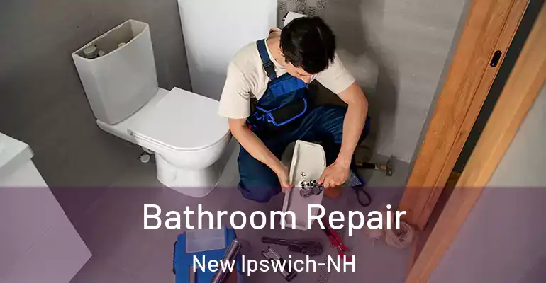 inner Bathroom imggen Bathroom Repair New Ipswich-NH