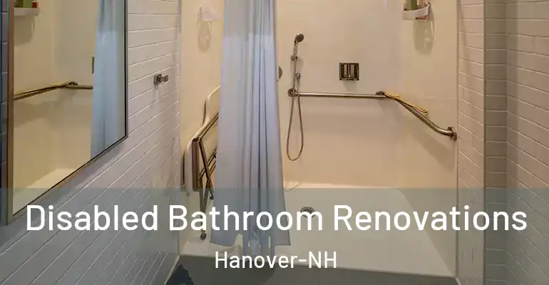 inner Bathroom imggen Disabled Bathroom Renovations Hanover-NH