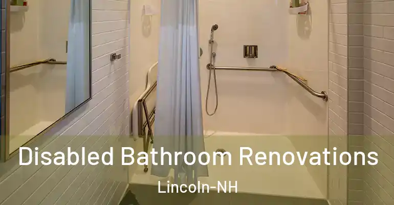 inner Bathroom imggen Disabled Bathroom Renovations Lincoln-NH