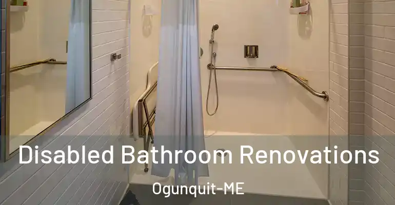 inner Bathroom imggen Disabled Bathroom Renovations Ogunquit-ME