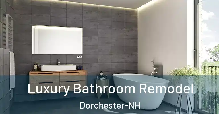 inner Bathroom imggen Luxury Bathroom Remodel Dorchester-NH