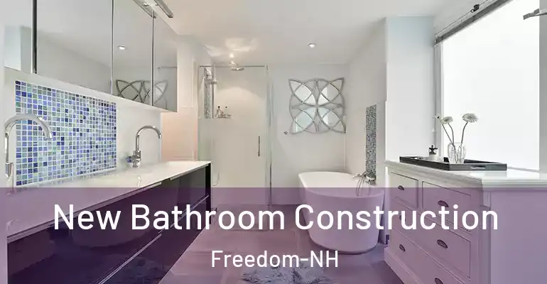 inner Bathroom imggen New Bathroom Construction Freedom-NH