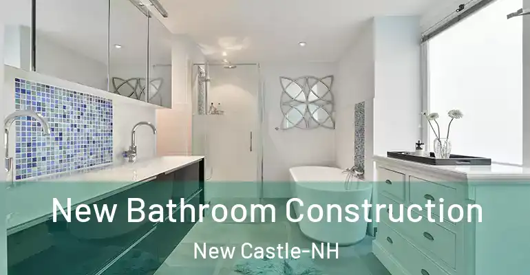 inner Bathroom imggen New Bathroom Construction New Castle-NH