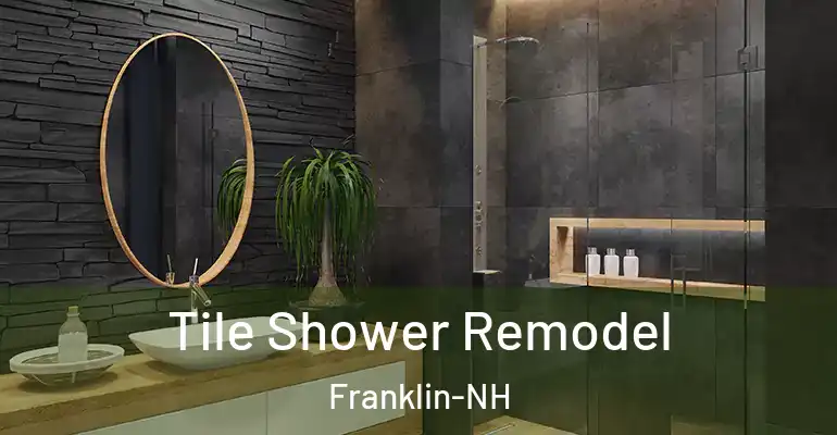 inner Bathroom imggen Tile Shower Remodel Franklin-NH