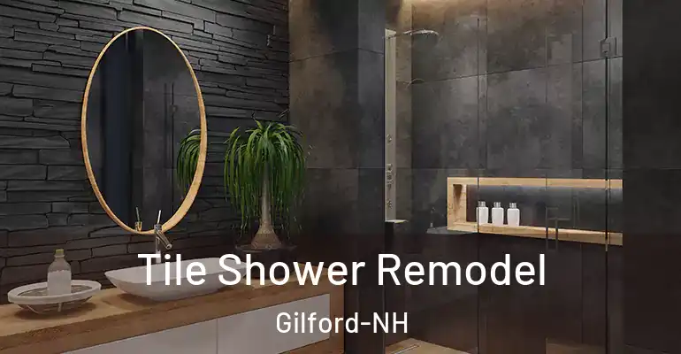 inner Bathroom imggen Tile Shower Remodel Gilford-NH