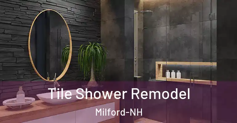 inner Bathroom imggen Tile Shower Remodel Milford-NH