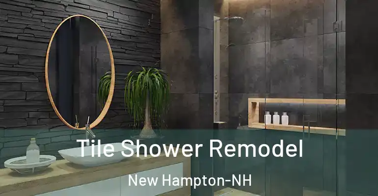 inner Bathroom imggen Tile Shower Remodel New Hampton-NH