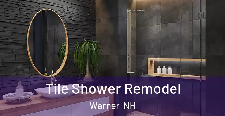 inner Bathroom imggen Tile Shower Remodel Warner-NH