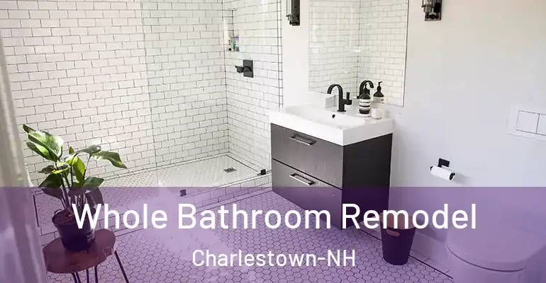 inner Bathroom imggen Whole Bathroom Remodel Charlestown-NH
