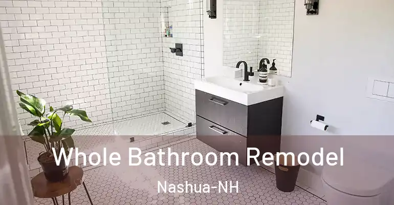 inner Bathroom imggen Whole Bathroom Remodel Nashua-NH